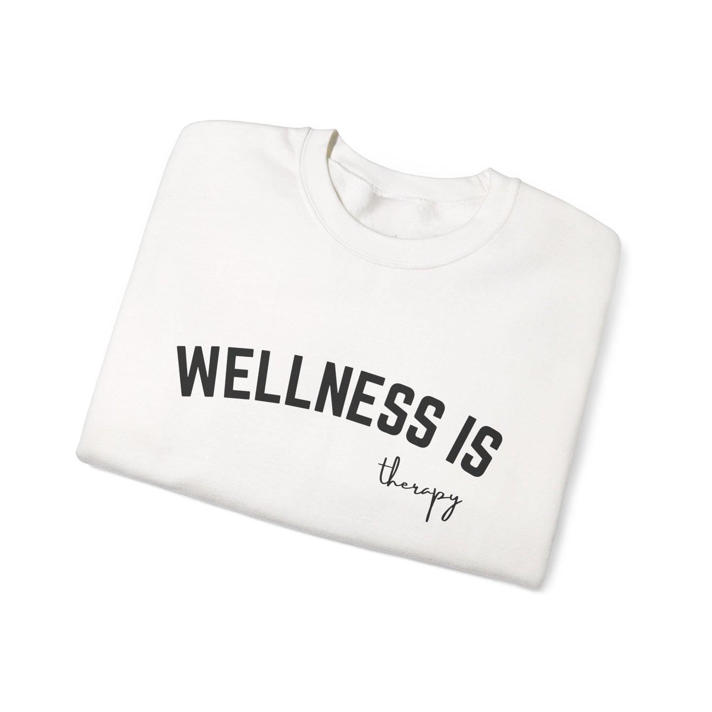 Wellness is