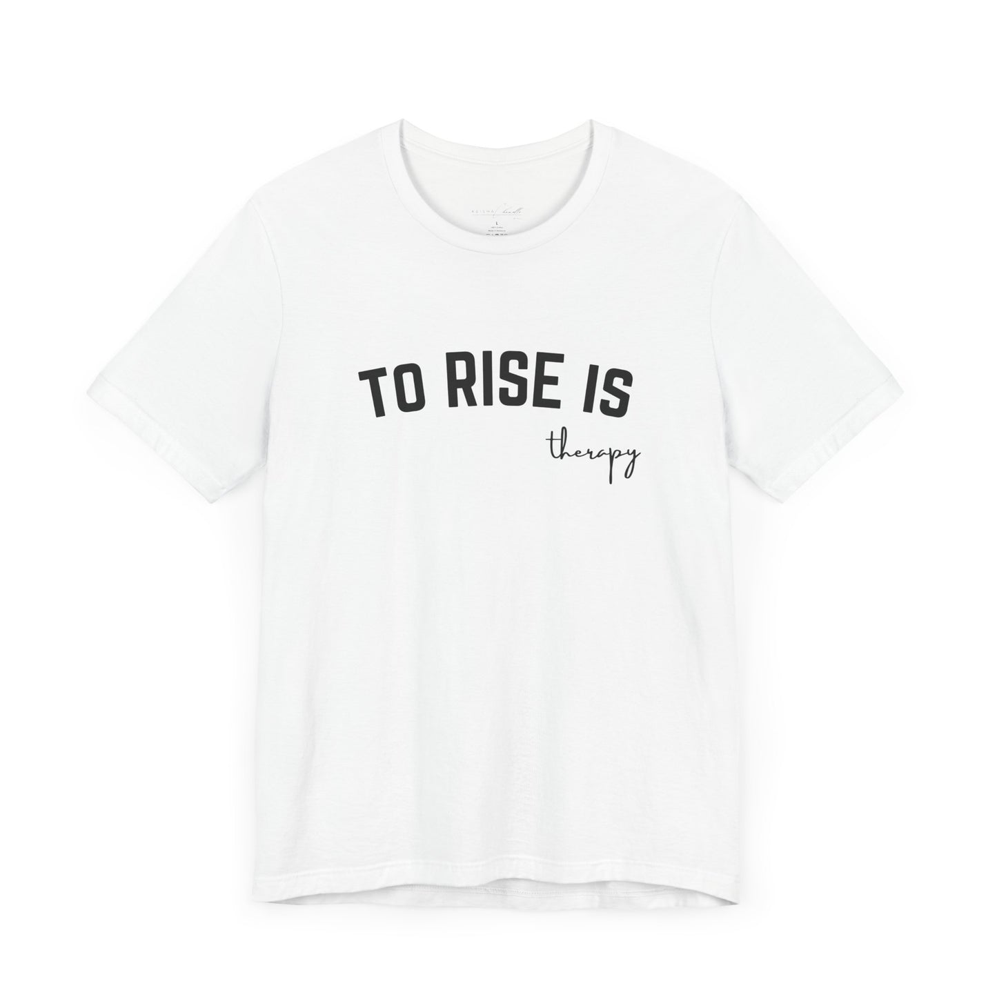 rise