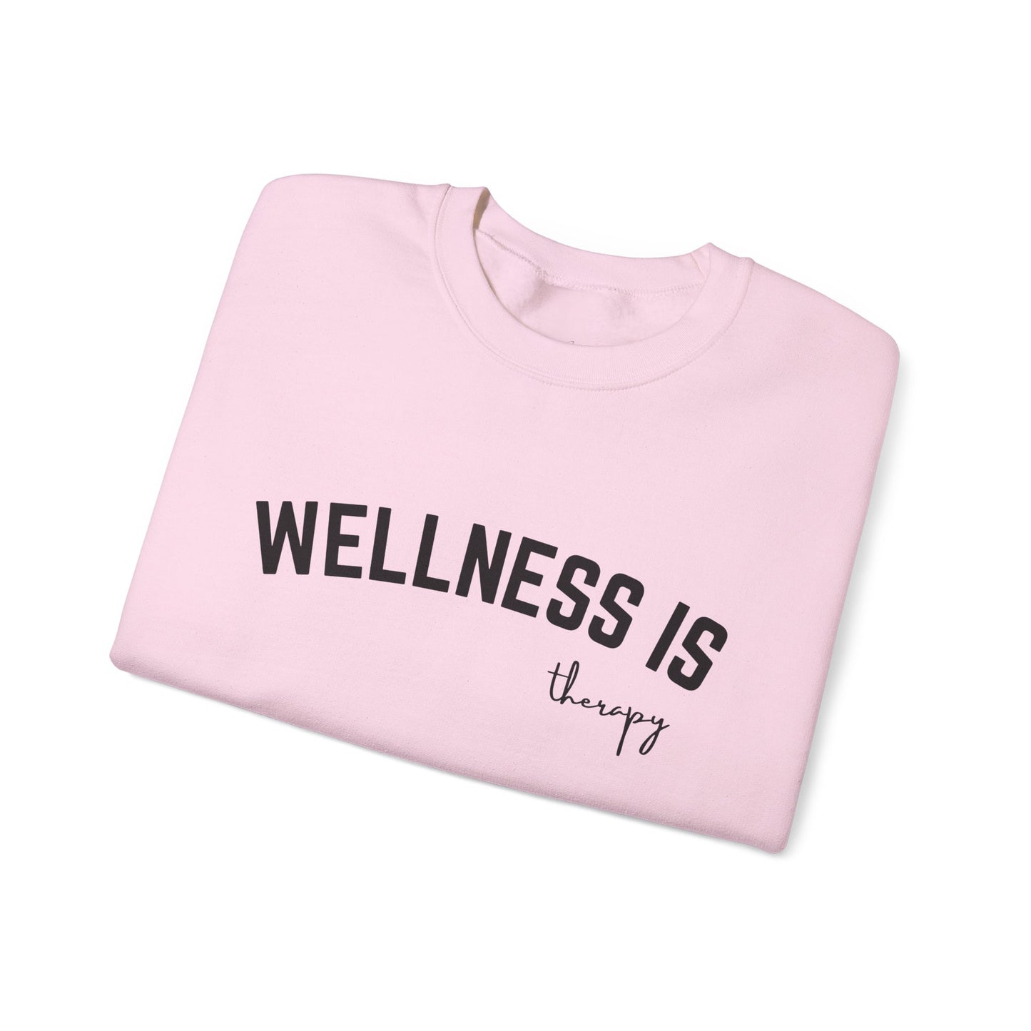 Wellness is
