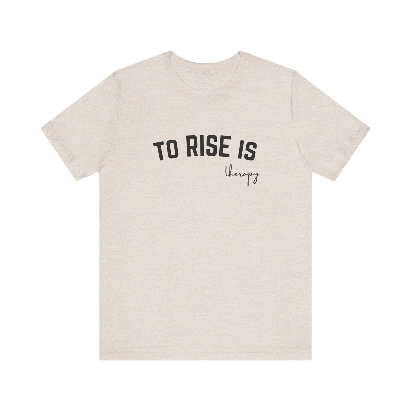 rise