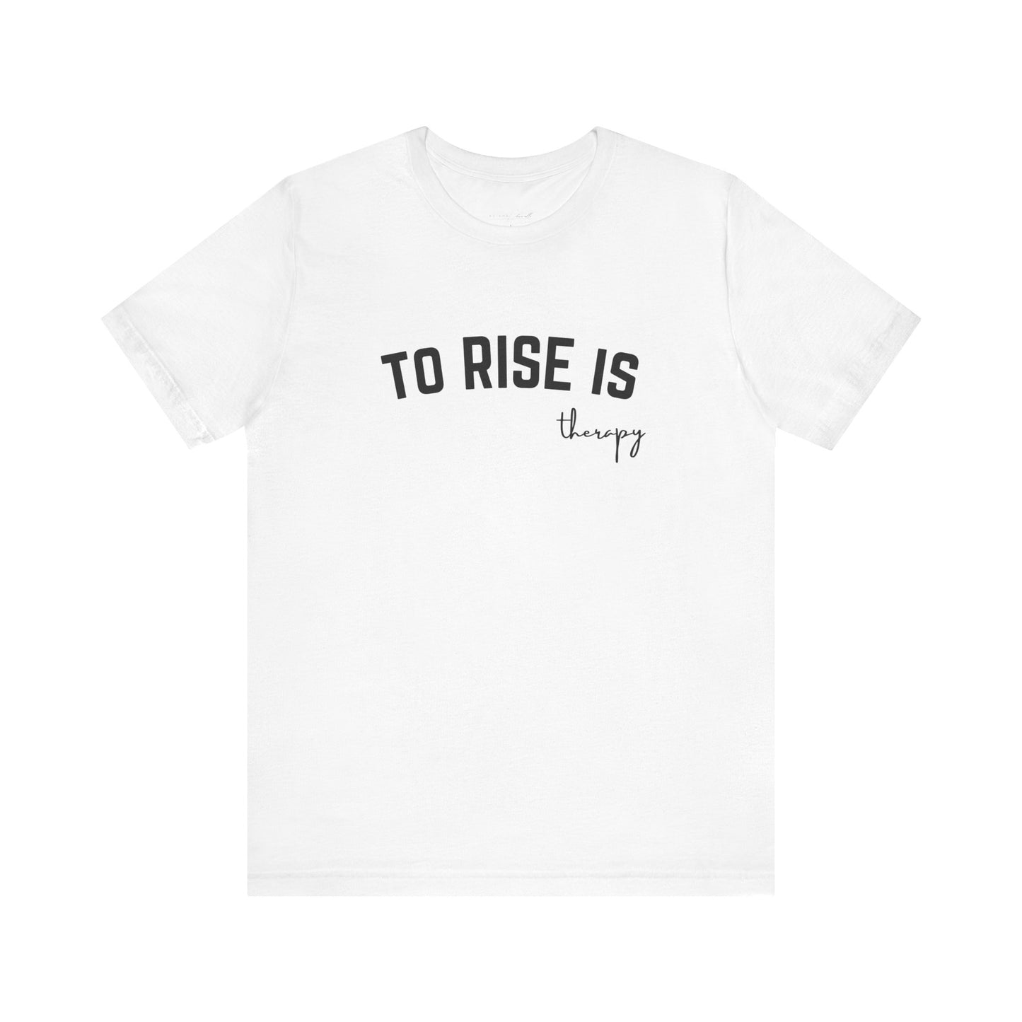 rise