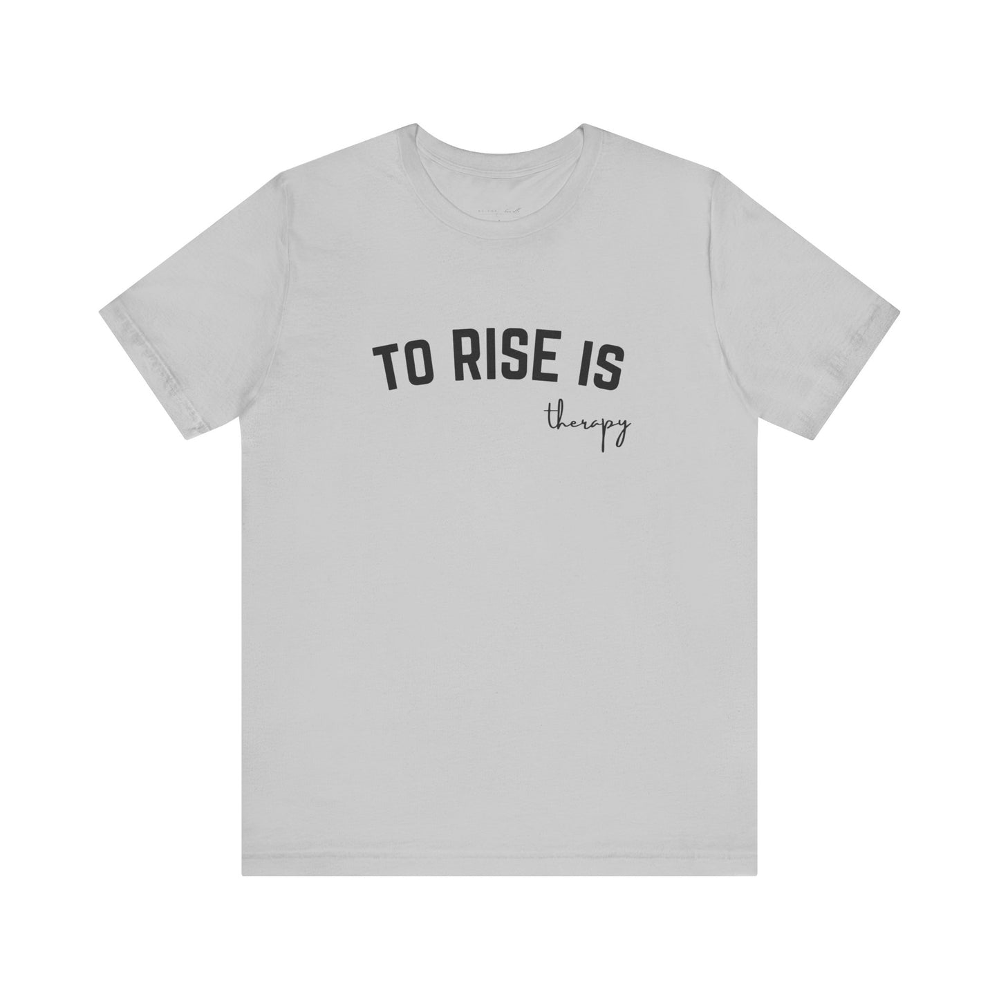 rise