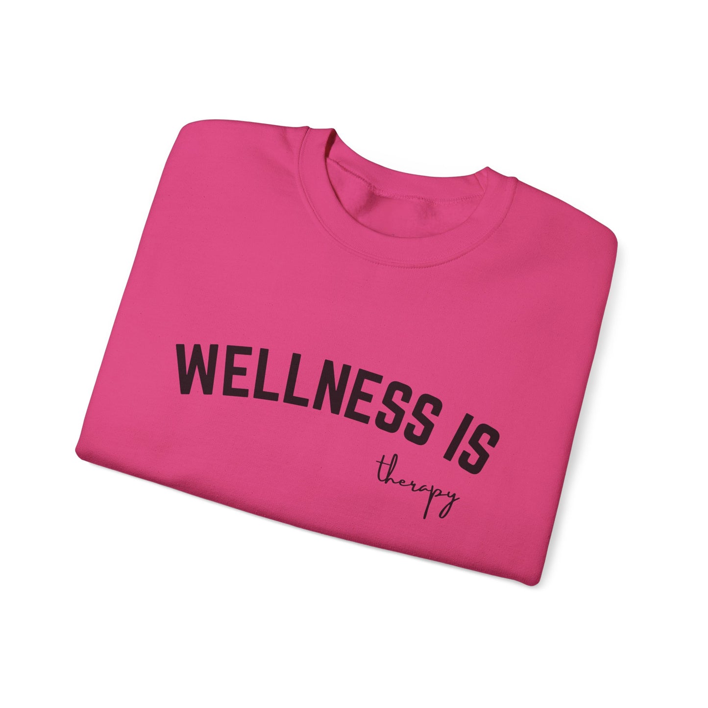 Wellness is