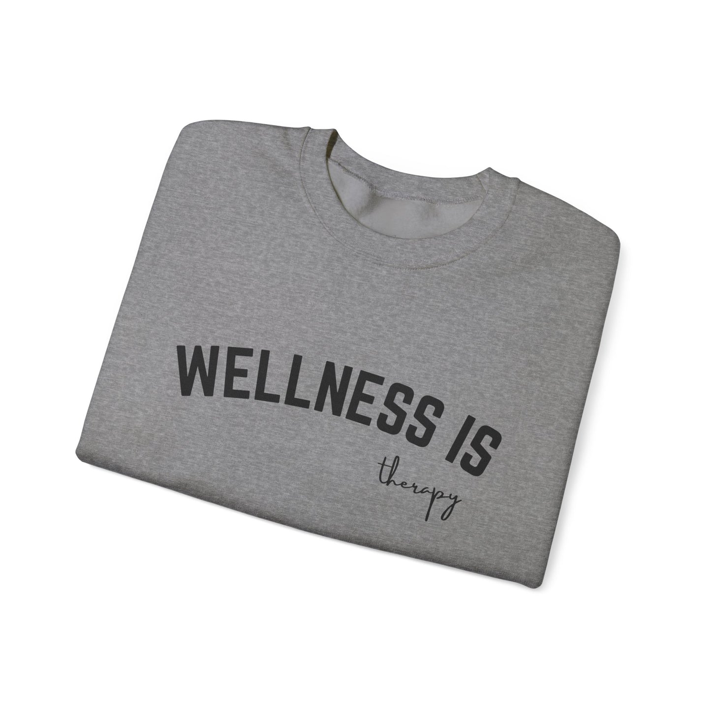 Wellness is