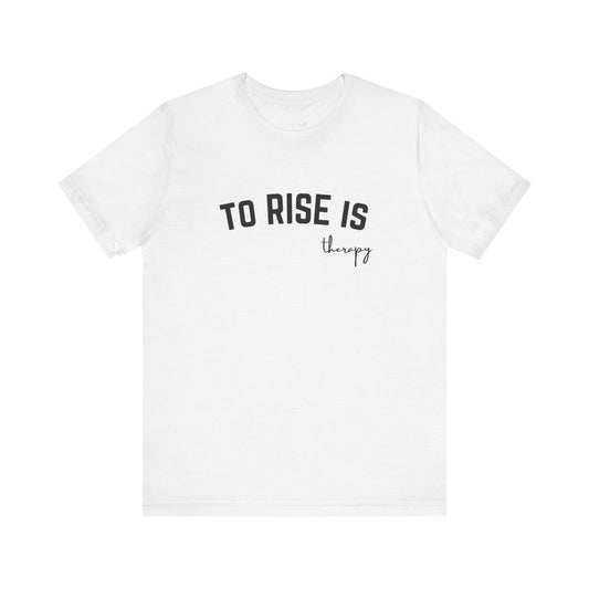 rise