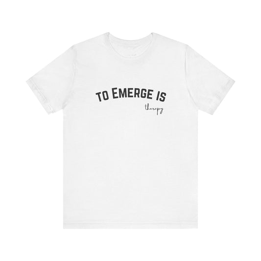 emerge